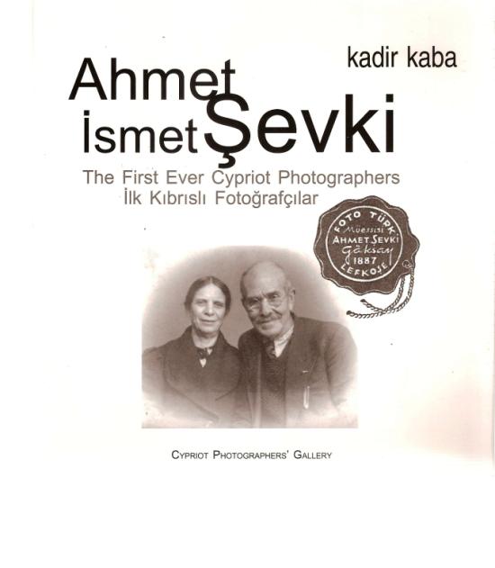 Kadir Kaba'nın Ahmet & İsmet Şevki'nin yaşamını anlattığı araştırma kitabı.